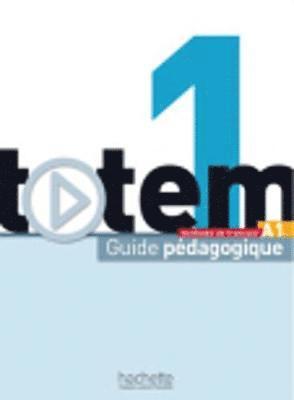 FRE-TOTEM 1 - GD PEDAGOGIQUE