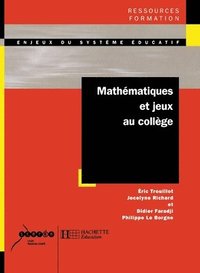 bokomslag Mathématiques et jeux au collège