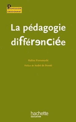 Halina Przesmycki - La pédagogie différenciée, Häftad