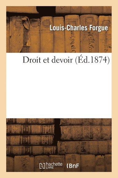 bokomslag Droit Et Devoir