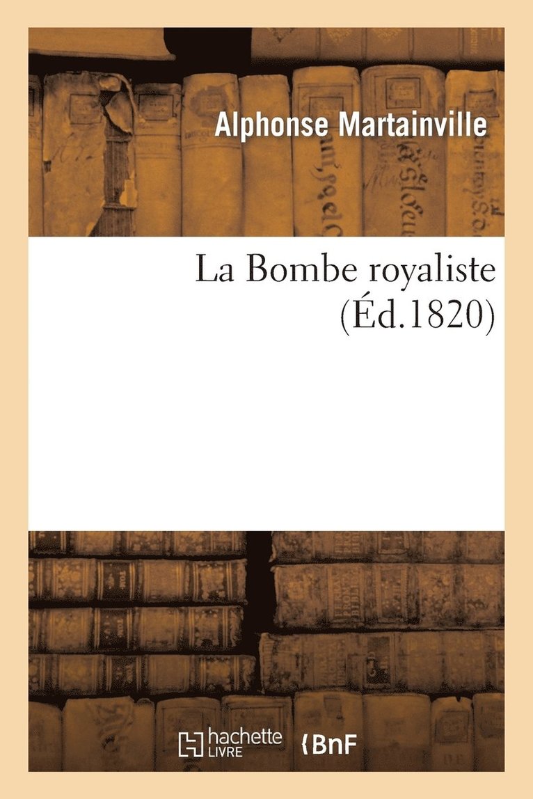 La Bombe Royaliste 1