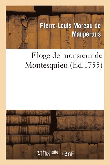 bokomslag Eloge de Monsieur de Montesquieu