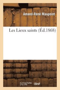 bokomslag Les Lieux Saints