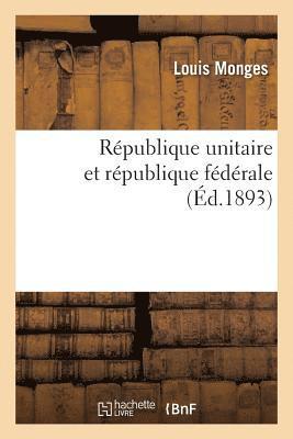 bokomslag Republique Unitaire Et Republique Federale