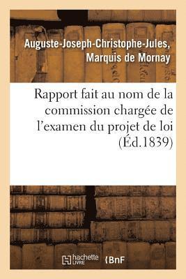 bokomslag Rapport Fait Au Nom de la Commission Chargee de l'Examen Du Projet de Loi Relatif A l'Organisation