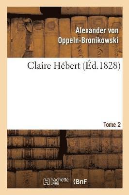 bokomslag Claire Hébert. Tome 2