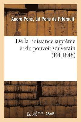 bokomslag de la Puissance Supreme Et Du Pouvoir Souverain