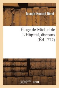 bokomslag Éloge de Michel de l'Hôpital, Discours