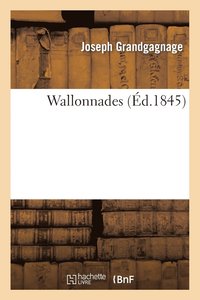 bokomslag Wallonnades