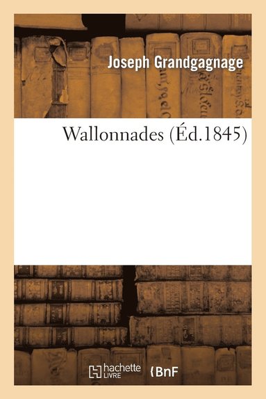 bokomslag Wallonnades