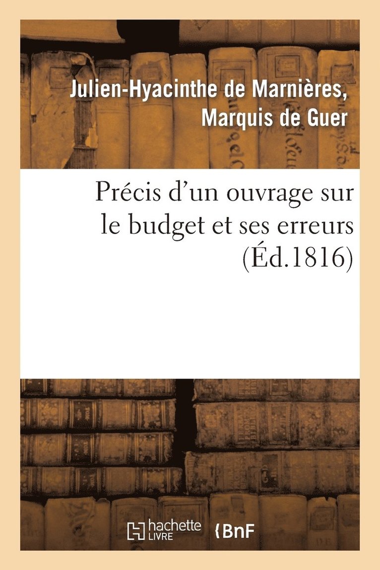 Precis d'Un Ouvrage Sur Le Budget Et Ses Erreurs 1