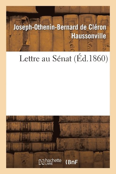 bokomslag Lettre Au Senat