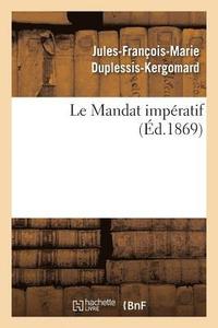 bokomslag Le Mandat Imperatif