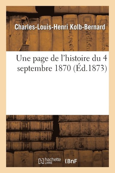 bokomslag Une Page de l'Histoire Du 4 Septembre 1870
