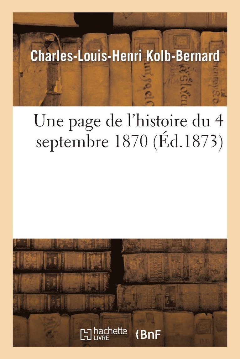 Une Page de l'Histoire Du 4 Septembre 1870 1