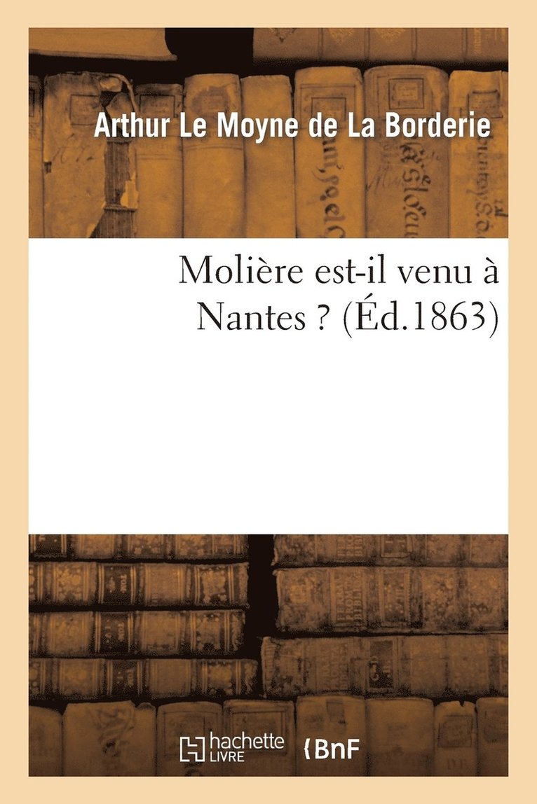 Molière Est-Il Venu À Nantes ?