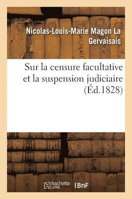 Sur La Censure Facultative Et La Suspension Judiciaire 1