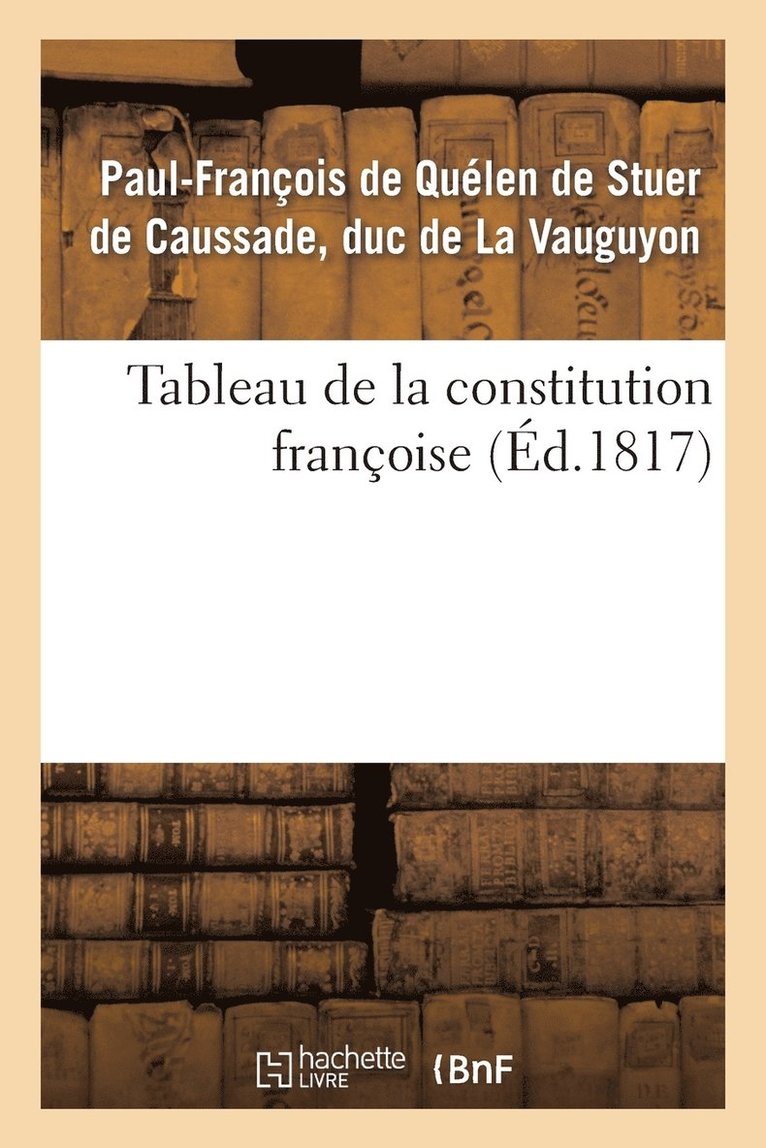 Tableau de la Constitution Francoise 1