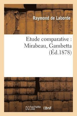 Etude Comparative: Mirabeau, Gambetta 1