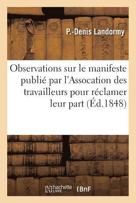 bokomslag Observations Sur Le Manifeste Publie Par l'Assocation Des Travailleurs Pour Reclamer Leur Part