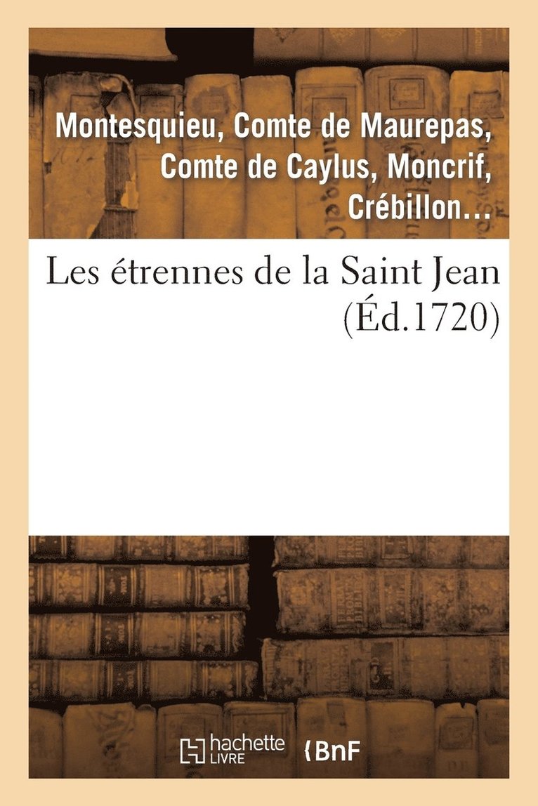 Les Etrennes de la Saint Jean 1