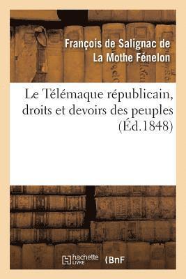 Le Tlmaque Rpublicain, Droits Et Devoirs Des Peuples 1