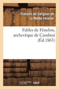 bokomslag Fables de Fnelon, Archevque de Cambrai
