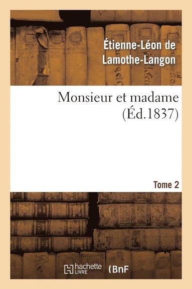 bokomslag Monsieur Et Madame. Tome 2