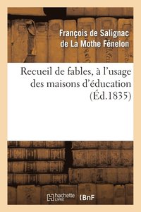 bokomslag Recueil de Fables, À l'Usage Des Maisons d'Éducation