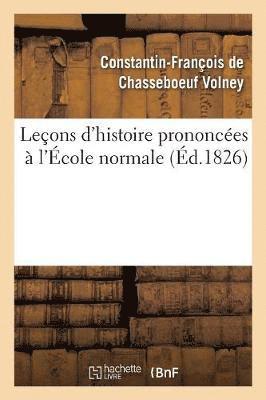 Leons d'Histoire Prononces  l'cole Normale 1