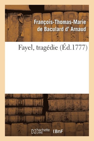 bokomslag Fayel, Tragédie