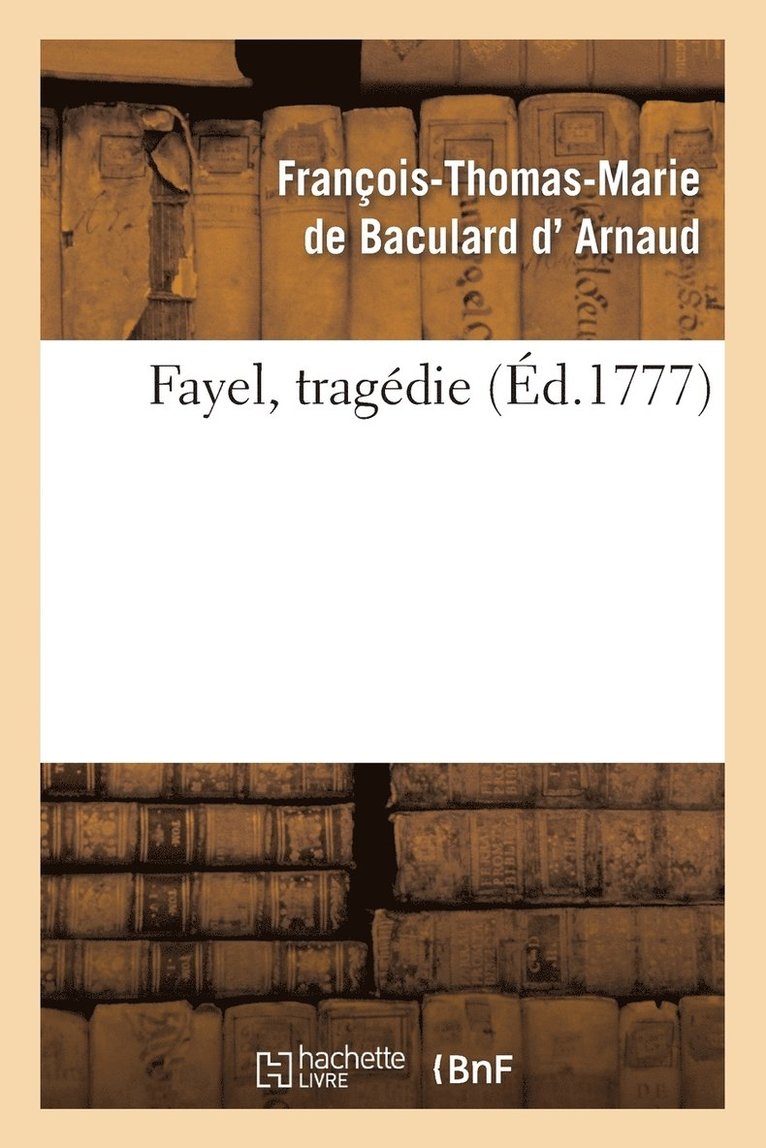 Fayel, Tragedie 1