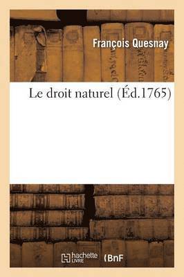 bokomslag Le Droit Naturel.