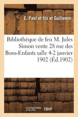 bokomslag Catalogue de la Bibliotheque de Feu M. Jules Simon