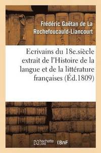 bokomslag Esprit Des Ecrivains Du 18e. Siecle Histoire de la Langue Et de la Litterature Francaises