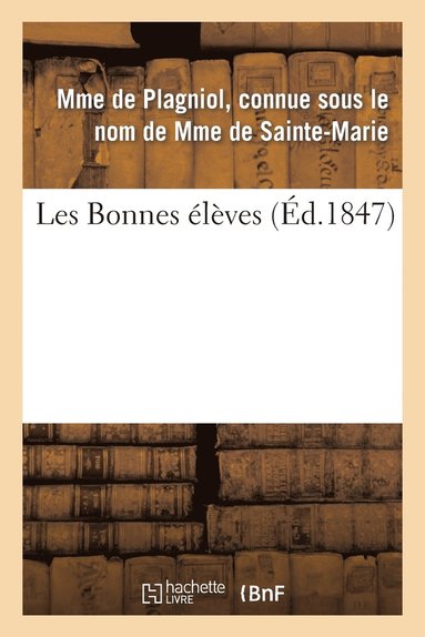 bokomslag Les Bonnes Élèves
