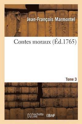 Contes Moraux T03 1