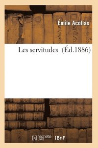 bokomslag Les Servitudes