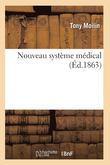 bokomslag Nouveau Système Médical