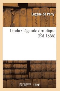 bokomslag Linda: Légende Druidique