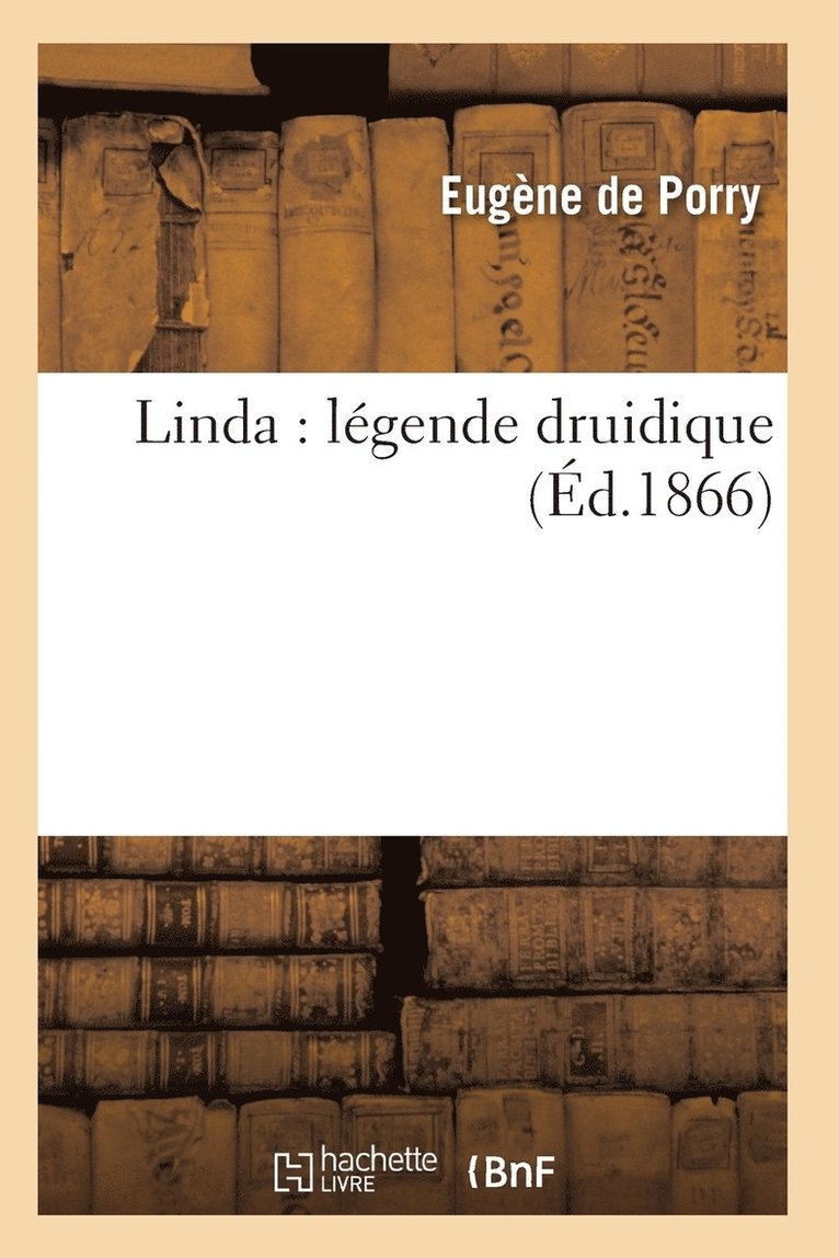 Linda: Legende Druidique 1