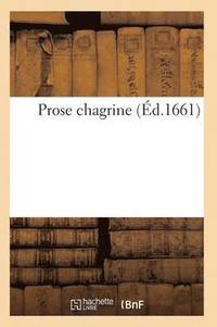 bokomslag Prose Chagrine