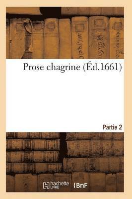 bokomslag Prose Chagrine. Partie 2