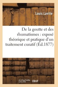 bokomslag de la Goutte Et Des Rhumatismes 22e Ed
