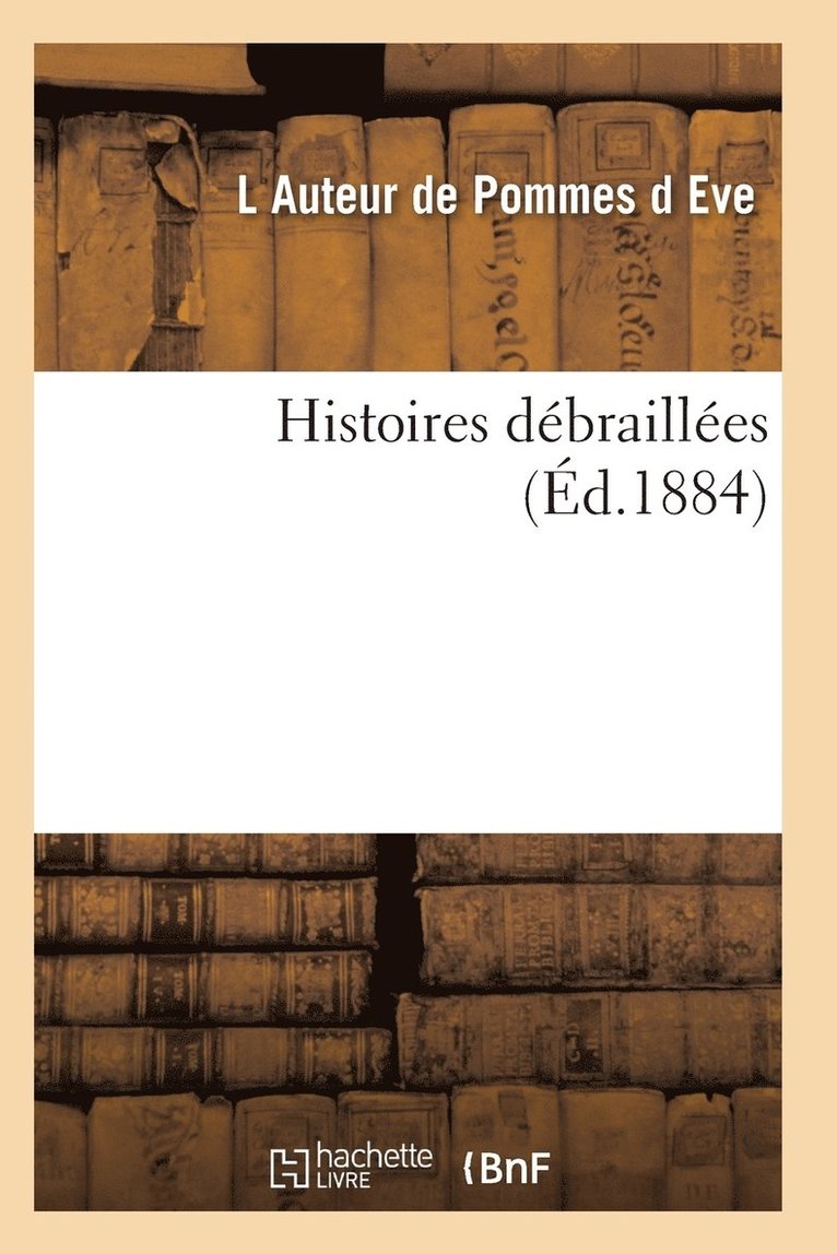 Histoires Dbrailles 1