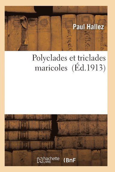 bokomslag Polyclades Et Triclades Maricoles