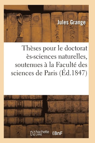 bokomslag Thèses Pour Le Doctorat Ès-Sciences Naturelles