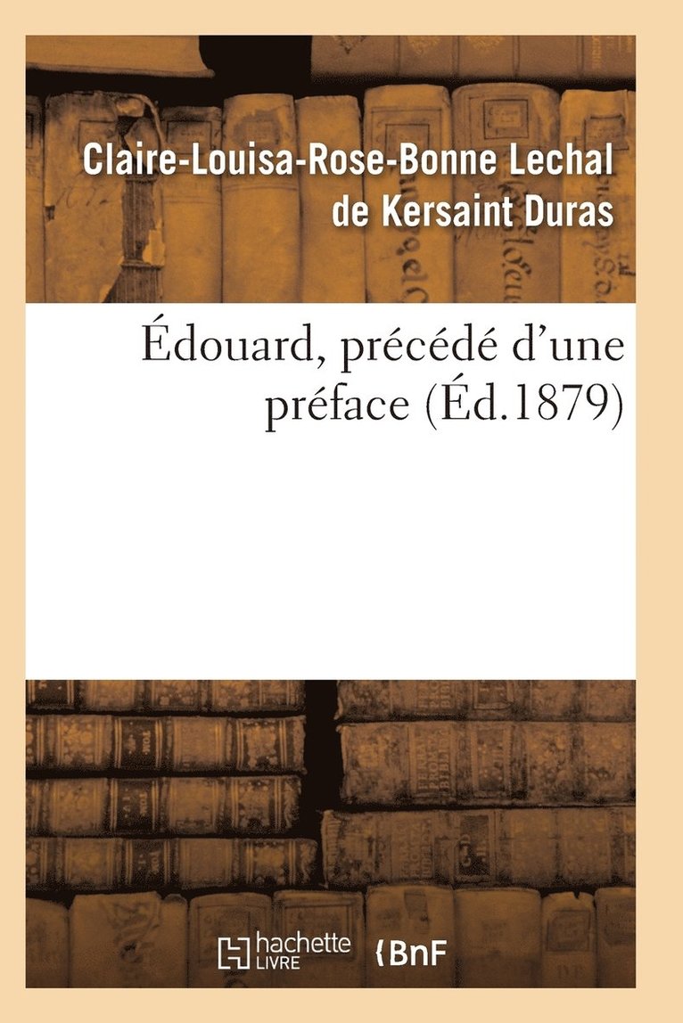 Edouard, Precede d'Une Preface 1