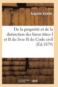 bokomslag de la Propriete Et de la Distinction Des Biens