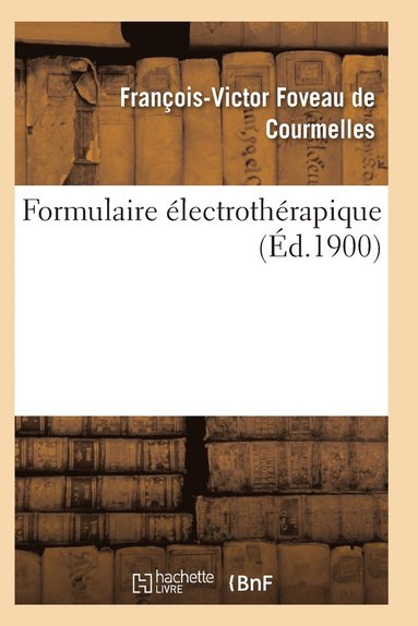 bokomslag Formulaire Électrothérapique